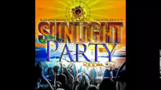 Aidonia, Deablo, I-Octane, Jah Vinci, Rdx & More | Sunlight Party Riddim Mix | 2013