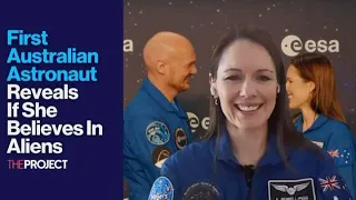 First Australian Astronaut Reveals If She Believes In Aliens