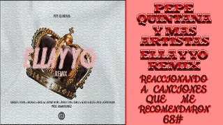 REACCIÓN A Pepe Quintana - Ella Y Yo Remix | Reaccionando a canciones que me recomendaron 68#