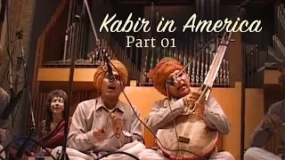 अजब शहर: अमरीका में कबीर - भाग १ / Kabir in America: Part 1 (Hindi Subtitles)