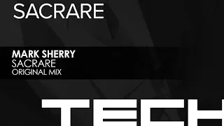 Mark Sherry - Sacrare (Original Mix)