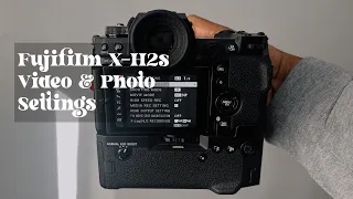 Best Photo & Video Settings for the Fujifilm X-H2s: Pt. 1