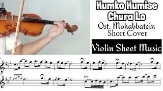 [Free Sheet] Humko Humise Chura Lo - Mohabbatein [violin cover sheet music]