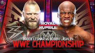 Brock Lesnar vs.  Bobby Lashley -  Royal Rumble 2022 (Official Match Card)