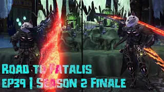 Approaching True Endgame | Road to Fatalis | Episode 39, Season 2 Finale!