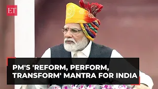 Independence Day 2023 Modi Speech: PM's 'Reform, Perform, Transform' mantra for India