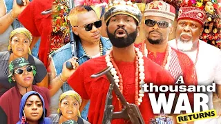 A THOUSAND WAR RETURNS SEASON 10{NEW TRENDING MOVIE}- SYLVESTER MADU|ZUBBY MICHEAL|2021 LATEST MOVIE