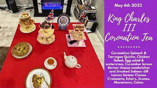 King Charles III Coronation Tea: Coronation Quiche, sandwiches, scones & cakes