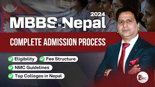 Study MBBS in Nepal 2024 - Complete Admission Process, Fee, Eligibility, Top Colleges in Nepal #mbbs