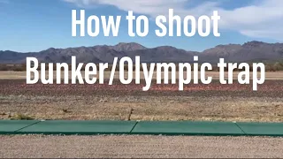 How to Shoot Bunker / Olympic Trap