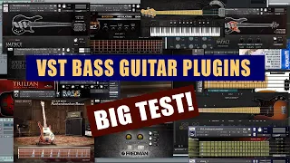 15 VST Bass Guitars BIG TEST