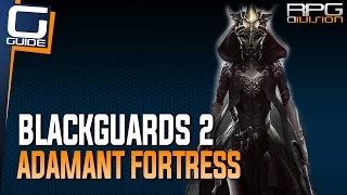 Blackguards 2 Walkthrough - Adamant Fortress Mission Pt.1