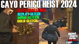 *2024* Replay Glitch, Gold Glitch, Door Glitch, Elite Challenge Cayo Perico Heist GTA Online Update