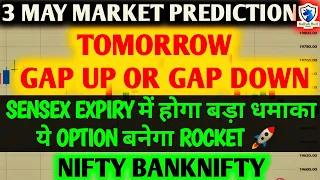 Friday 3rd May| Big Gap Sideways | Nifty Bank Nifty Prediction for Tomorrow Sensex Expiry