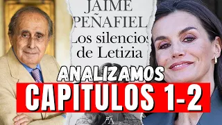 ANALIZAMOS Los Silencios De Letizia CAPÍTULOS 1 y 2 LIBRO Jaime Peñafiel