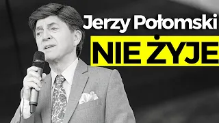 NIE ŻYJE Jerzy Połomski. Artysta zmarł w samotności...