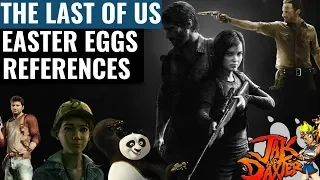 The Last Of Us: The Best Easter Eggs & Secrets (2019)