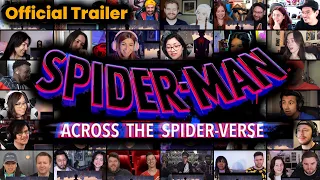 Spider-Man: Across the Spider-Verse - Official Trailer || REACTION MASHUP || Miles Morales