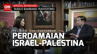 Special Interview Susilo Bambang Yudhoyono, Peluang dan Tantangan Perdamaian Israel-Palestina