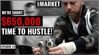 We Hustled to Sell $650K Worth of Watches & Trained a New Sales Guy | GREY MARKET S1:E2