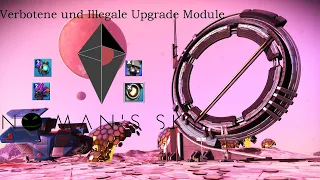 No Man's Sky - Verbotene und Illegale Upgrade Module Guide + Zusatz Infos