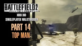 Battlefield 2: Modern Combat Walkthrough (Xbox 360) - Part 14 - Top Man