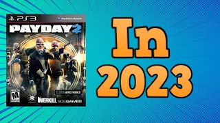 PAYDAY 2 on PS3 in 2023