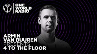 Armin van Buuren presents 4 To The Floor (Trance Classics Mix for @tomorrowland - One World Radio)