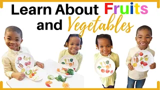 LEARN ABOUT FRUITS AND VEGETABLES | FRUITS AND VEGETABLES LESSON FOR KIDS | FRUITS & VEGETABLES SONG