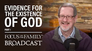 Evidence for the Existence of God (Part 1) - Lee Strobel