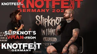 VMAN from SLIPKNOT on THE END, SO FAR at KNOTFEST GERMANY