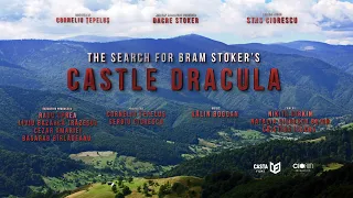 The Search for Bram Stoker’s CASTLE DRACULA  -  trailer