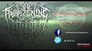 The Awakening Of Abaddon - Nocturnal Requiem *NEW SONG 2013*