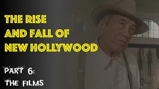 The Rise and Fall of New Hollywood | The Films