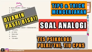 Pembahasan Soal Analogi pada (PSIKOTES POLRI/TNI, TIU CPNS). PASTI BISA‼️