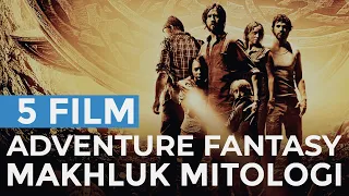 5 Film Adventure Fantasy tentang Makhluk Mitologi