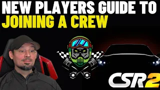 CSR2 Joining a Crew As A New Player. new players guide to joining a crew