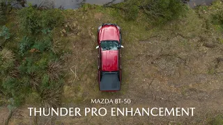 Bring The Thunder | Mazda BT-50 Thunder Pro Enhancement Pack