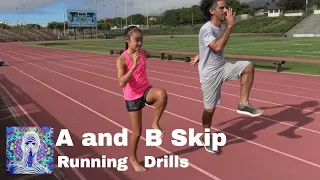 Perfect Your Running Form: The A and B Skip Drills