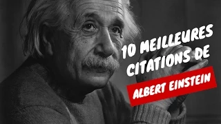 Albert Einstein en Francais - les plus belles citations - 10 Meilleures citations