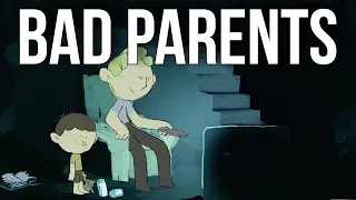 Two Reasons People End up Bad Parents