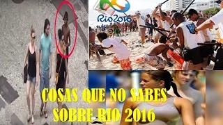 10 COSAS QUE NUNCA TE DIRÁN SOBRE LAS OLIMPIADAS DE RIÓ DE JANEIRO 2016