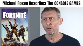 Michael Rosen Describes GAMES