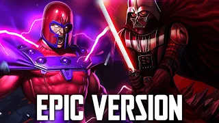 Darth Vader X Magneto Theme | EPIC ULTIMATE VERSION