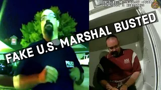 Fake U.S. Marshal gets arrested!!!