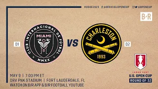 Lamar Hunt U.S. Open Cup Round of 32 LIVE: Inter Miami vs. Charleston Battery