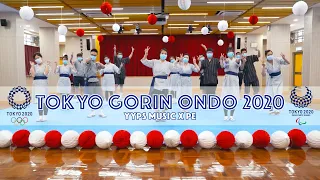 [YYPS Music X PE] TOKYO GORIN ONDO 2020 (Teacher Performance)