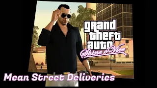 GTA: Shine O' Vice - Mission #2: Mean Street Deliveries