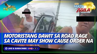 Show cause order laban sa motoristang sangkot sa viral road rage