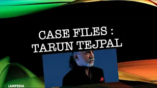 Tarun tejpal Acquitted | Explained | Case Files |